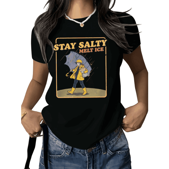 Black Print Tshirt T shirt Graphic Tees Shirts Stay Salty Graphic Tee Winter Quote Casual Streetwear Women Loose Fit S 5XL Tops