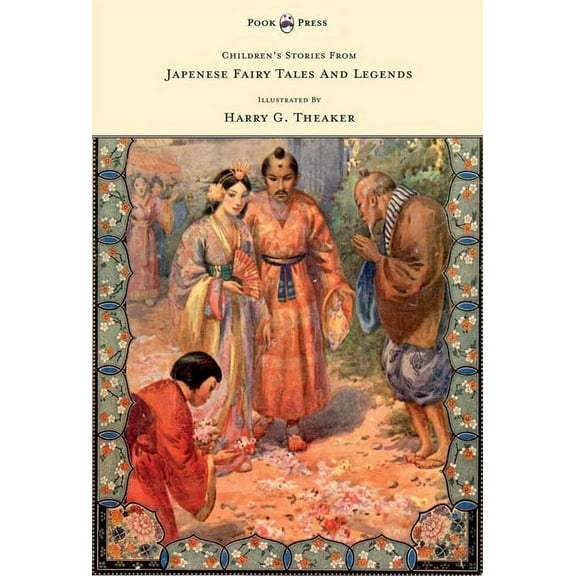 Children's Stories from Japanese Fairy Tales & Legends - Illustrated by Harry G. Theaker, (Hardcover)