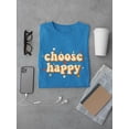 thumbnail image 3 of Choose Happy Retro Slogan. T-Shirt Men -Image by Shutterstock, Male Small, 3 of 4