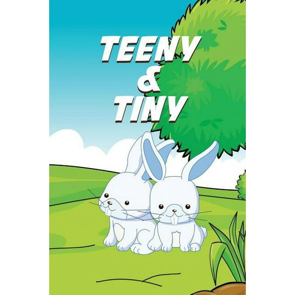 Teeny and Tiny (Paperback)