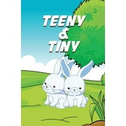 Teeny and Tiny (Paperback)