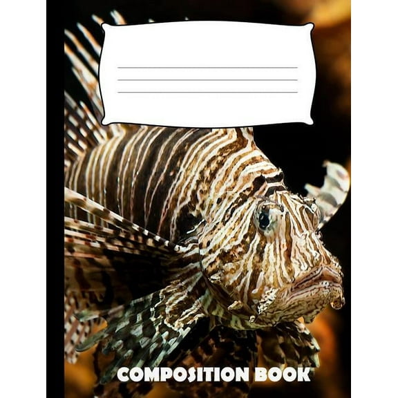 Composition Book: Lion Fish Composition Notebook Wide Ruled (Paperback)