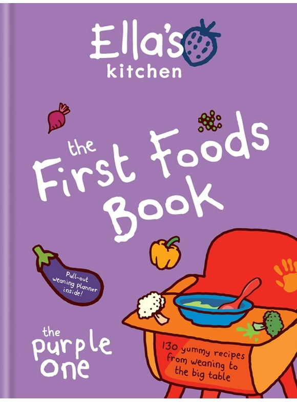 Ella's Kitchen: The First Foods Book : The Purple One (Hardcover)