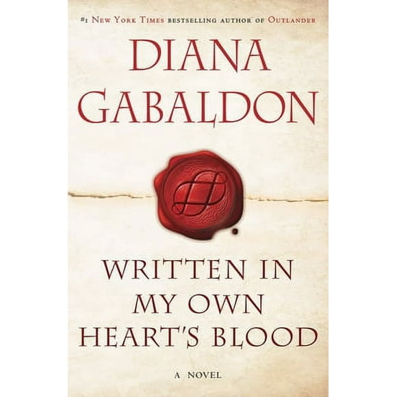Pre-Owned Written in My Own Heart's Blood (Hardcover 9780385344432) by Diana Gabaldon