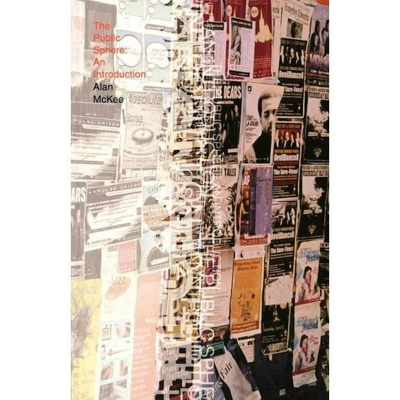 The Public Sphere: An Introduction, (Paperback)