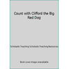 Pre-Owned Count with Clifford the Big Red Dog: Activities for Building Fine-Motor and Early Math Skills (Paperback) 054581961X 9780545819619