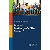 A Study Guide for Bharati Mukherjee's "The Tenant" (Paperback)