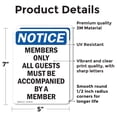 thumbnail image 2 of (2 Pack) Members Only All Guests Must Be OSHA Notice Sign 5 Inch X 7 Inch Vinyl Label Decal Sticker Weather Resistant, UV Protected for Workplace, Business, and Construction Site, Made, 2 of 7