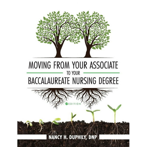 Moving from Your Associate to Your Baccalaureate Nursing Degree, (Hardcover)