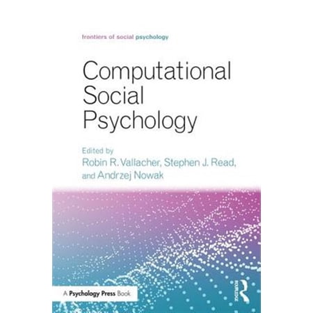 Pre-Owned Frontiers of Social Psychology Computational Social Psychology (Paperback)