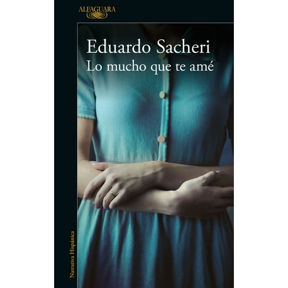 Lo mucho que te am / How Much I Loved You (Paperback)