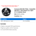 thumbnail image 2 of Accessory Belt Idler Pulley - Compatible with 2014 - 2015 Autocar LLC. Xpert 6.7L 6-Cylinder Diesel, 2 of 2