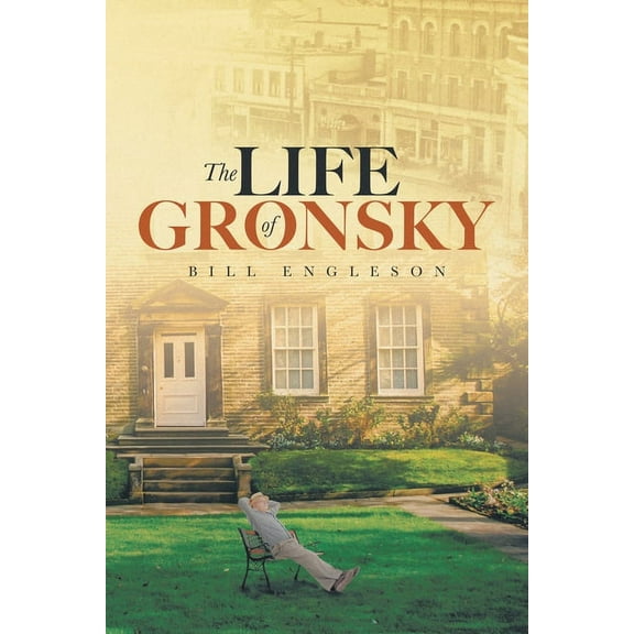 The Life of Gronsky, (Paperback)