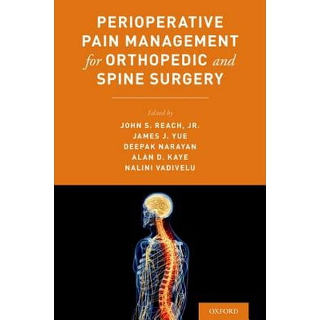 Perioperative Pain Management for Orthopaedic and Spine