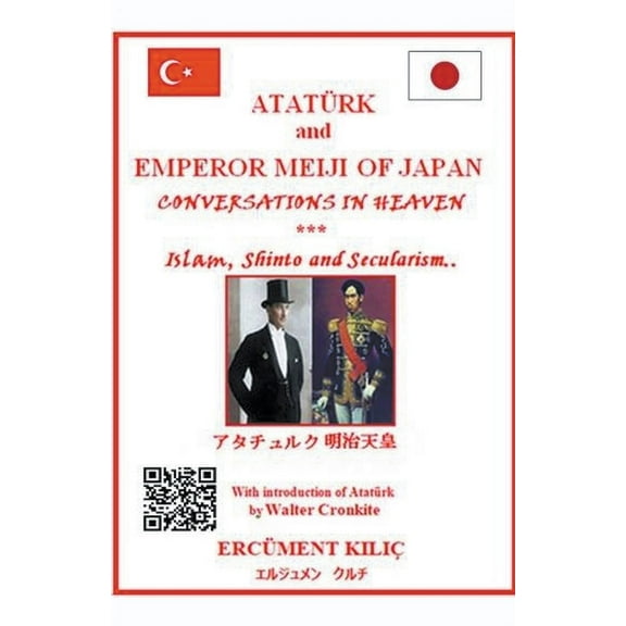 Ataturk and Emperor Meiji of Japan, "Conversations in Heaven", (Paperback)