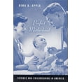 thumbnail image 2 of Perfect Motherhood: Science and Childrearing in America, (Paperback), 2 of 2