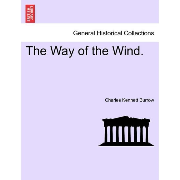 The Way of the Wind. (Paperback)