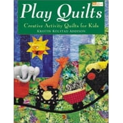 Play Quilts: Creative Activity Quilts for Kids [Paperback - Used]