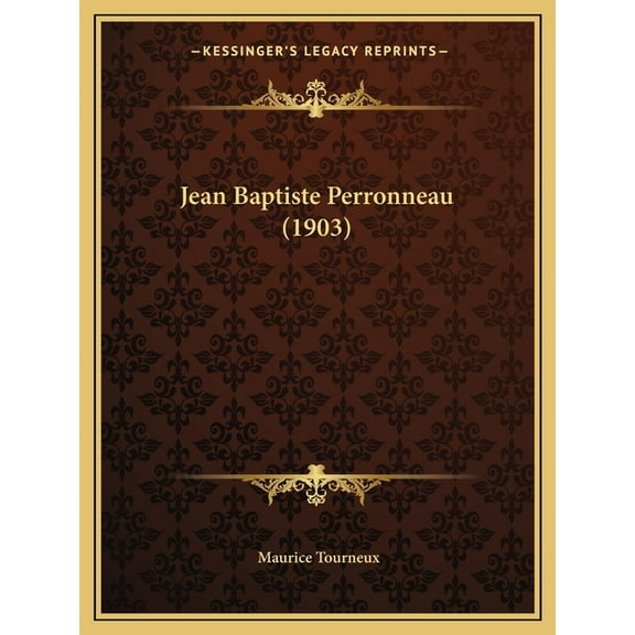 Jean Baptiste Perronneau (1903) (Paperback)