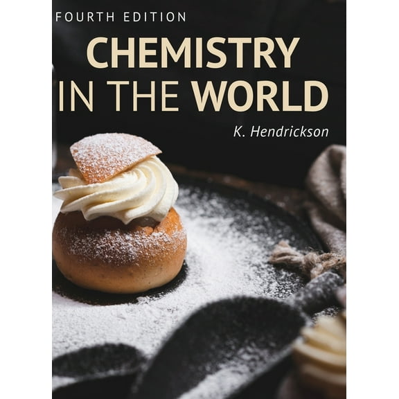 Chemistry in the World, (Hardcover)