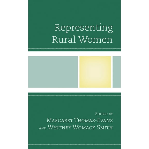 Representing Rural Women, (Paperback)