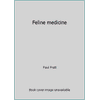 Feline medicine [Hardcover - Used]