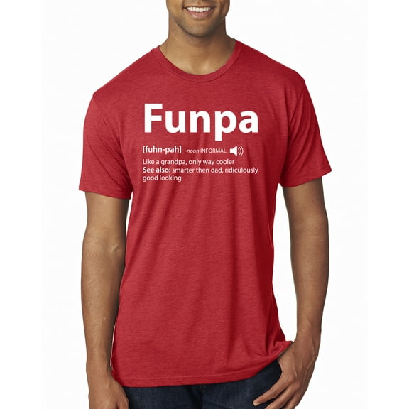 Wild Bobby,Funpa Like A Regular Grandpa Only Way Cooler, Father's Day, Men Premium Tri Blend Tees, Vintage Red, 2XL