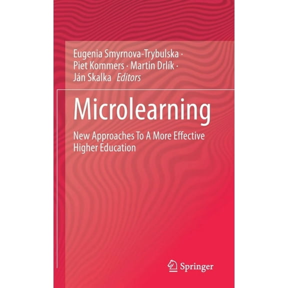 Microlearning: New Approaches to a More Effective Higher Education, (Hardcover)