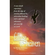 Angle View: Falling to Heaven [Paperback - Used]