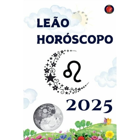 LeÃ£o HorÃ³scopo 2025, (Paperback)