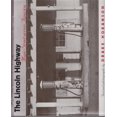 thumbnail image 1 of The Lincoln Highway: Main Street across America, A Tenth Aniversary Edition, 1 of 1