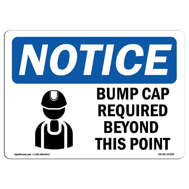 OSHA Notice Bump Caps Required Beyond This Point Sign With Symbol