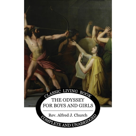 The Odyssey for Boys and Girls, (Paperback)