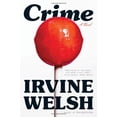thumbnail image 1 of Crime: A Novel, 1 of 2