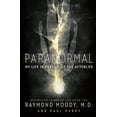 thumbnail image 1 of Pre-Owned Paranormal: My Life in Pursuit of the Afterlife (Hardcover) 006204642X 9780062046420, 1 of 1