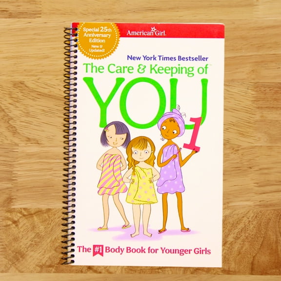 Valorie Schaefer: The Care and Keeping of You 1: The Body Book for Younger Girls (Spiral Bound)