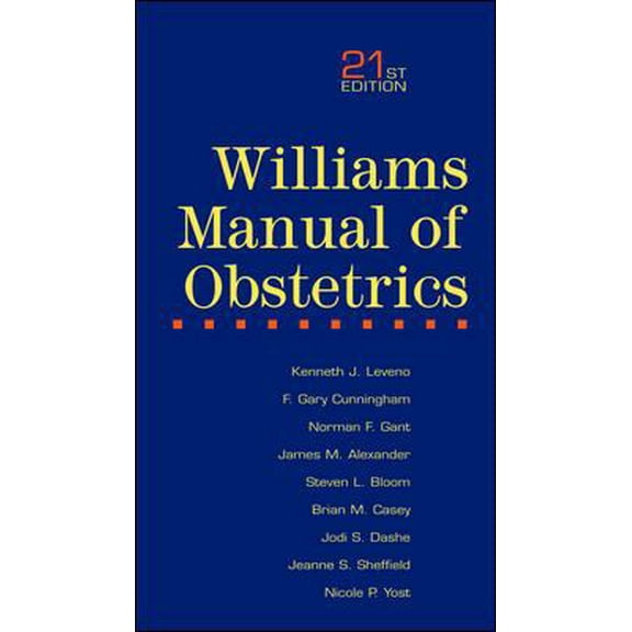 Pre-Owned Williams Manual of Obstetrics (Paperback) 0071372156 9780071372152