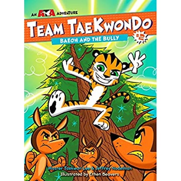 Pre-Owned Team Taekwondo: Baeoh and the Bully (Series #2) (Paperback)