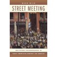thumbnail image 1 of Pre-Owned Street Meeting: Multiethnic Neighborhoods in Early Twentieth-Century Los Angeles (Paperback) 0520256352 9780520256354, 1 of 1