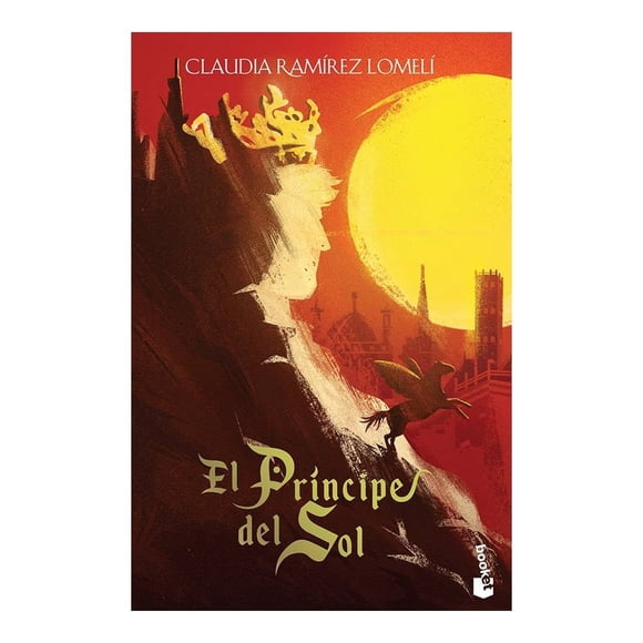 El Príncipe del Sol Booket Claudia Ramírez Lomelí