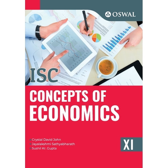 Concepts of Economics: Textbook for ISC Class 11, (Paperback)