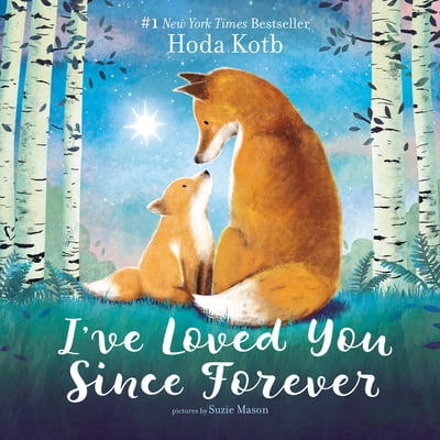 Pre-Owned I've Loved You Since Forever (Board book) 0062841750 9780062841759