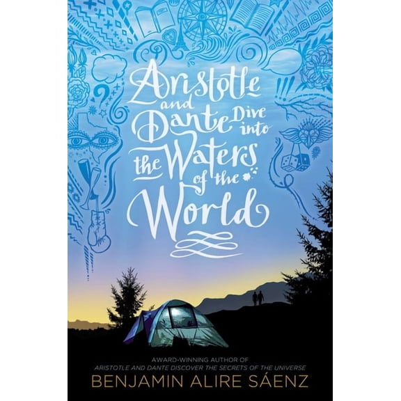 Aristotle and Dante Aristotle and Dante Dive Into the Waters of the World, (Hardcover)