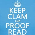 thumbnail image 3 of CafePress - Keep Calm And Proof Read (Clam) T Shirt - Women's Traditional Fit Dark T-Shirt, 3 of 4