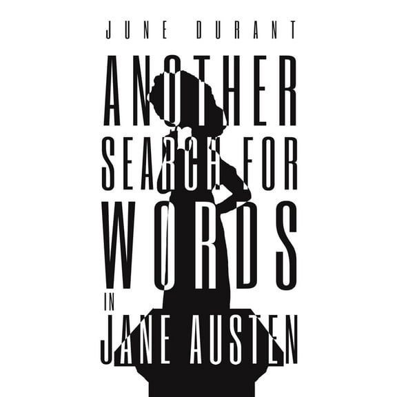 Another Search for Words in Jane Austen, (Paperback)