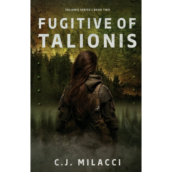 Talionis Fugitive of Talionis, Book 2, (Paperback)