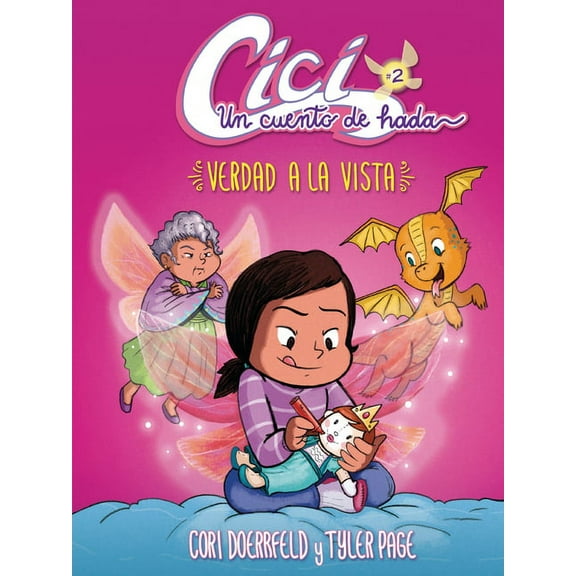 CICI: Un Cuento de Hada (CICI: A Fairy's Tale): Verdad a la Vista (Truth in Sight): Libro 2 (Book 2) (Paperback)