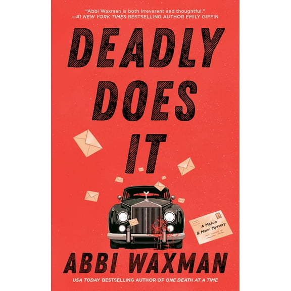 A Mason & Mann Mystery Deadly Does It, (Paperback)
