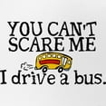 thumbnail image 2 of CafePress - Bus Driver You Can't Scare Me - Adjustable Unisex Printed Trucker Hat with Mesh Back, 2 of 10
