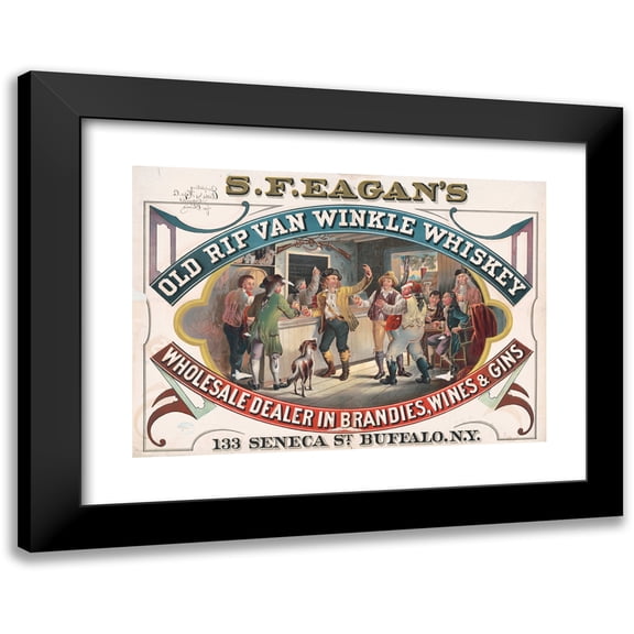 Wells & Hope Co. 14x11 Black Modern Framed Museum Art Print Titled - S.F. Eagan's Old Rip Van Winkle Whiskey, Wholesale Dealer in Brandies, Wines and Gins, 133 Seneca St., Buffalo, N.Y. (187